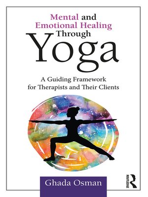 cover image of Mental and Emotional Healing Through Yoga